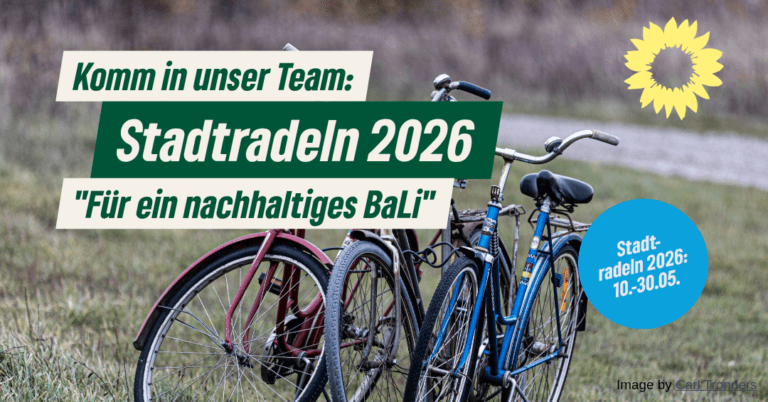 Für ein nachhaltiges BaLi – Stadtradeln 2026